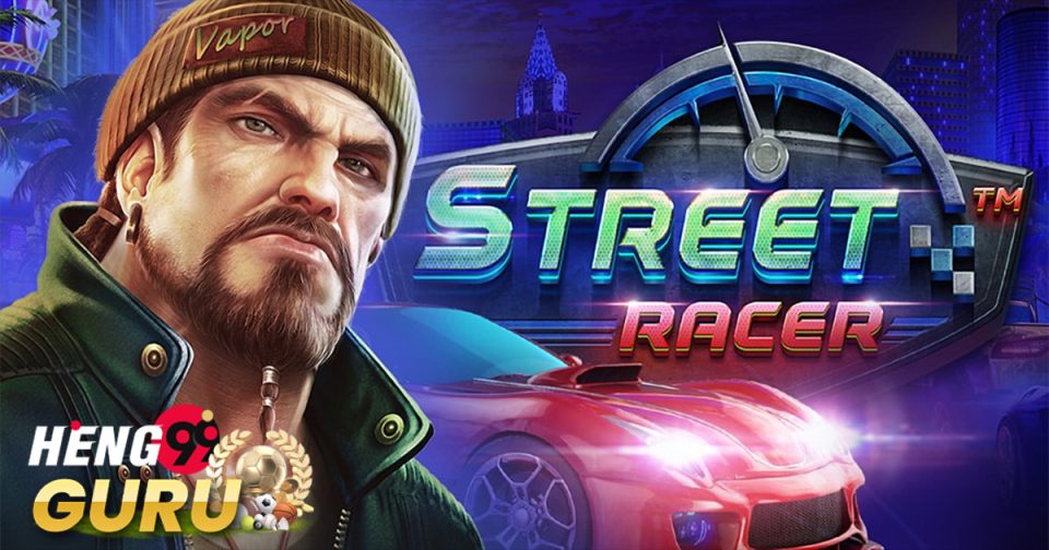 Street Racer-heng99guru
