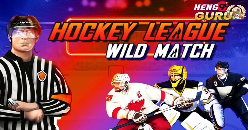 Hockey League Wild Match-"Slot"
