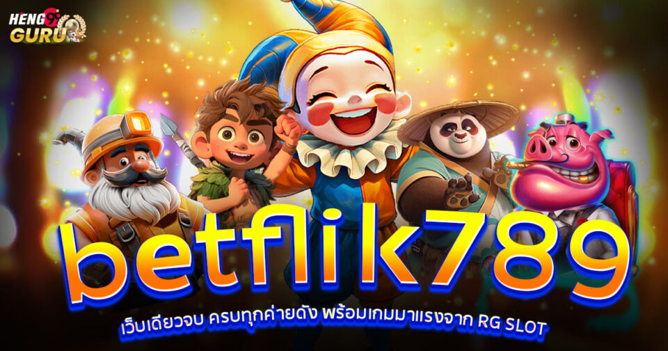 betflik789-"Slots "
